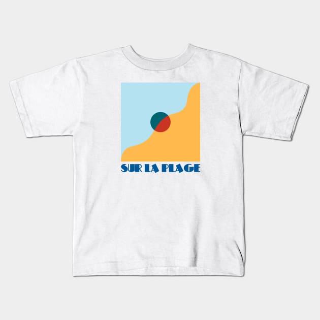 Sur la Plage - On the Beach Kids T-Shirt by Belcordi